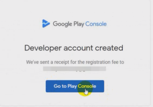 Google play developer account Go to play console 